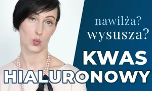 Kwas hialuronowy: czy naprawdę działa? Ekspert radzi, jak go stosować