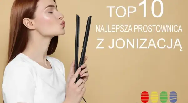 Jonizacja w prostownicy: Czy to sekret gładkich i zdrowych włosów?