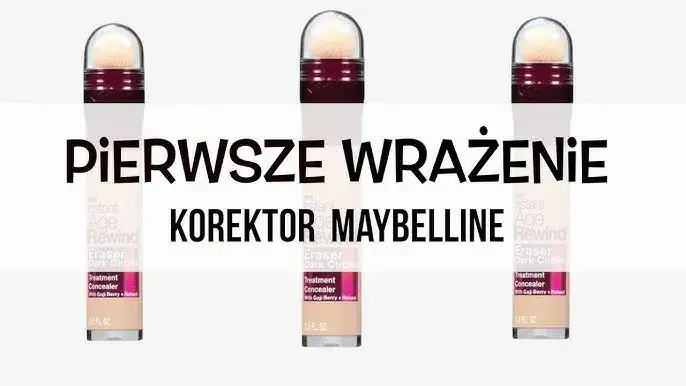 Maybelline Anti Age Eraser pierwsze użycie